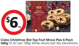 Coles Coles Christmas Star Top Fruit Mince Pies offer