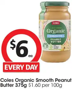 Coles Coles Organic Smooth Peanut Butter offer