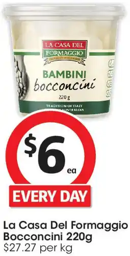 Coles La Casa Del Formaggio Bocconcini offer