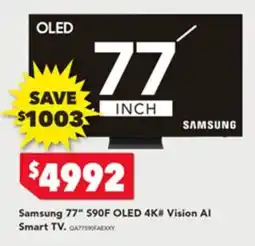 Harvey Norman Samsung 77" S90F OLED 4K# Vision Al Smart Tv offer