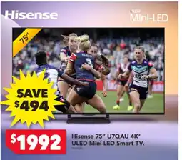Harvey Norman Hisense 75" U7QAU 4K' ULED Mini LED Smart TV offer