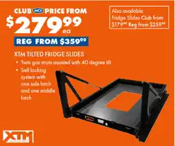 BCF Xtm tilted fridge slides offer