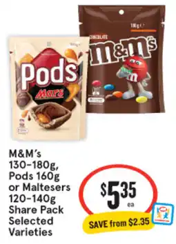 IGA M&M's, Pods or Maltesers Share Pack Selected Varieties offer