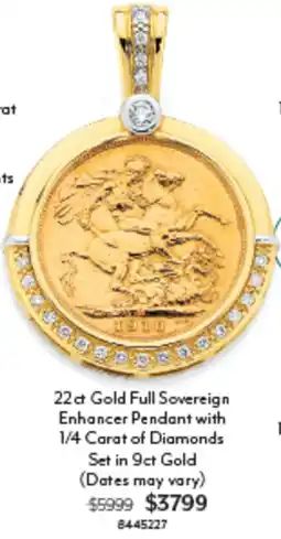 Angus & Coote 22ct Gold Full Sovereign Enhancer Pendant with 1/4 Carat of Diamonds Set in 9ct Gold offer