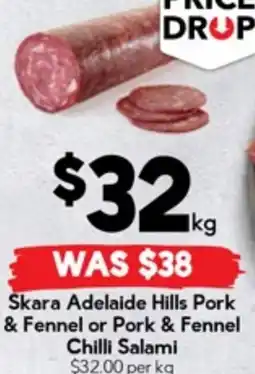 Drakes Skara Adelaide Hills Pork & Fennel or Pork & Fennel Chilli Salami offer