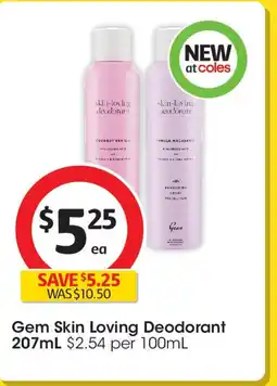 Coles Gem Skin Loving Deodorant offer