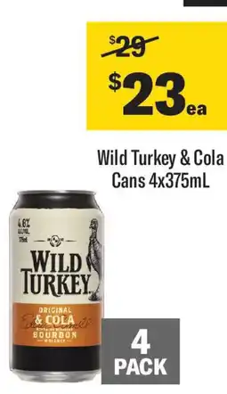 Coles Wild turkey & cola cans offer