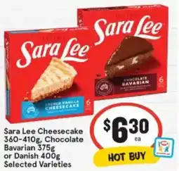 IGA Sara lee cheesecake, chocolate bavarian or danish offer