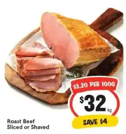 IGA Roast beef sliced or shaved offer