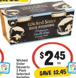 IGA Wicked Sister Desserts offer