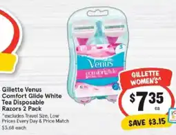 IGA Gillette Venus Comfort Glide White Tea Disposable Razors offer