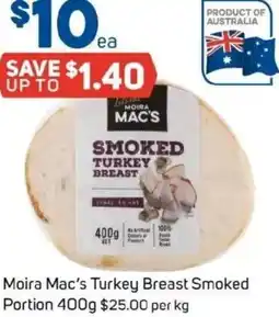 Foodland Moira Mac's Turkey Breast Smoked Portion offer