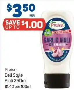 Foodland Praise Deli Style Aioli offer