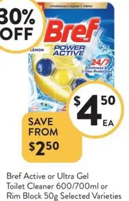 Foodworks Bref Active or Ultra Gel Toilet Cleaner offer