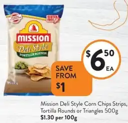 Foodworks Mission deli style corn chips strips, tortilla rounds or triangles offer