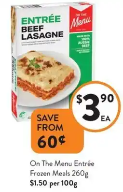Foodworks On the menu entrée frozen meals offer