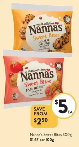 Foodworks Nanna's Sweet Bites offer