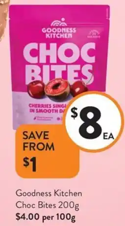 Foodworks Goodness Kitchen Choc Bites offer