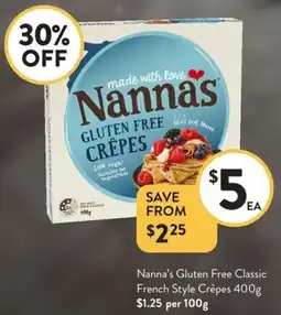 Foodworks Nanna's gluten free classic french style crêpes offer