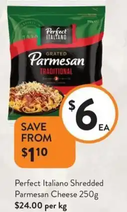 Foodworks Perfect italiano shredded parmesan cheese offer