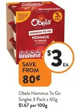 Foodworks Obela hommus to go singles offer