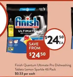 Foodworks Finish Quantum Ultimate Pro Dishwashing offer