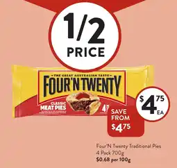 Foodworks Four'N Twenty Traditional Pies 4 Pack offer
