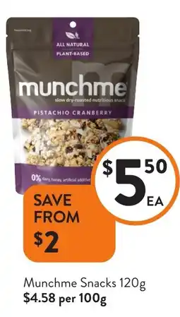 Foodworks Munchme Snacks offer