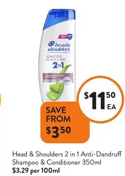 Foodworks Head & Shoulders 2 in 1 Anti-Dandruff Shampoo & Conditioner offer