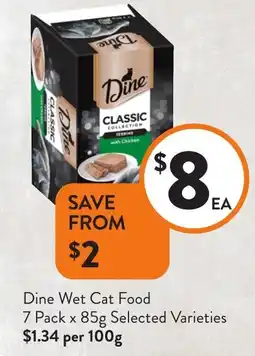 Foodworks Dine Wet Cat Food 7 Pack x offer
