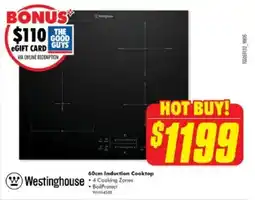 The Good Guys Westinghouse 60cm Induction Cooktop offer