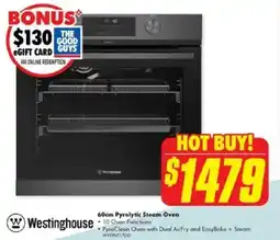 The Good Guys Westinghouse 60cm Pyrolytic Steam Oven offer
