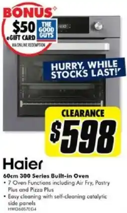 The Good Guys Haier 60cm 300 Series Built-in Oven offer