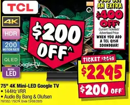 JB Hi-Fi TCL 75" 4K Mini-LED Google TV offer