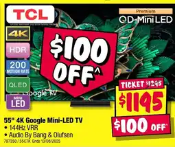 JB Hi-Fi TCL 55" 4K Google Mini-LED TV offer