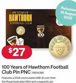 Australia Post 100 Years of Hawthorn Football Club Pin PNC offer