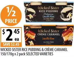 Supabarn Wicked sister rice pudding & crème caramel offer