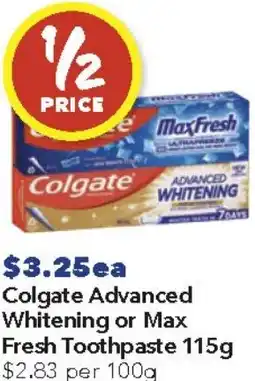 Ritchies Colgate Advanced Whitening or Max Fresh Toothpaste offer