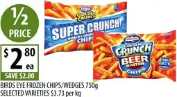 Supabarn Birds eye frozen chips/wedges offer