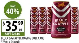 Supabarn Block & grapple raging bull cans offer