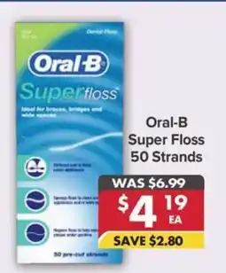 Pharmacy4Less Oral-B Super Floss offer