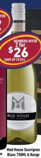 Liquor Legends Mud House Sauvignon Blanc & Range offer