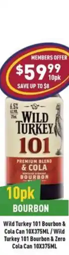 Liquor Legends Wild Turkey Bourbon & Cola Can /Wild Turkey Bourbon & Zero Cola Can offer