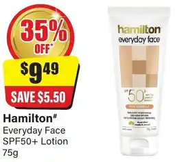 Chemist Discount Centre Hamilton Everyday Face SPF50+ Lotion offer