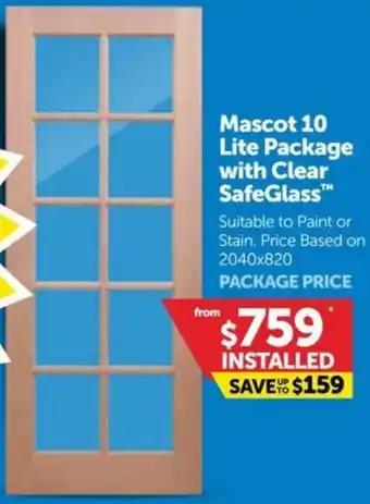 Doors Plus Mascot 10 Lite Package with Clear SafeGlass offer