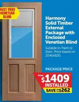 Doors Plus Harmony Solid Timber External Package with Enclosed Venetian Blind offer
