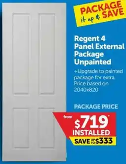 Doors Plus Regent 4 Panel External Package Unpainted offer