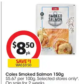 Coles Coles Smoked Salmon offer