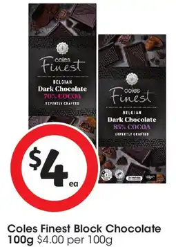 Coles Coles Finest Block Chocolate offer