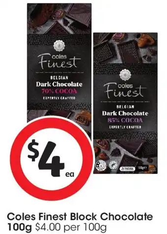 Coles Coles Finest Block Chocolate offer